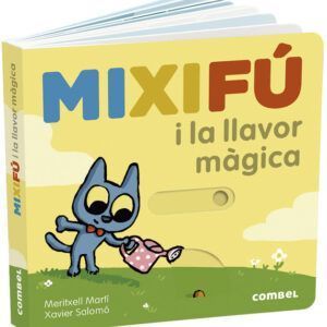 Mixifú i la llavor màgica